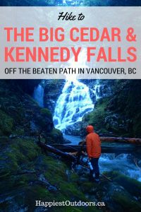 Hike to the Big Cedar and Kennedy Falls in North Vancouver, BC. This hike is minutes from the city, but even many locals don't know about it. Hike off the beaten path in Vancouver, BC.