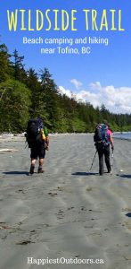 Hike and camp on the Wildside Trail near Tofino, BC. This beautiful coastal hike leads to a gorgeous sandy beach where you can camp. Beach camping near Tofino, British Columbia at its best.