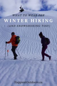 What to wear for winter hiking (and snowshoeing too!) Lots of it is stuff you probably already own!