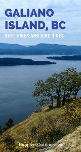 The best hikes and bike rides on Galiano Island, BC. Explore the outdoors on Galiano Island in British Columbia's Gulf Islands. Hiking and biking off the beaten path in BC.