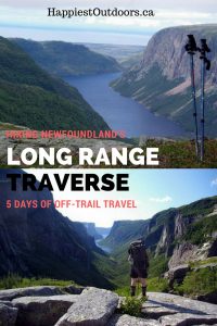 Hiking the Long Range Traverse in Newfoundland. This 5 day off-trail hike in Gros Morne National Park is one of Canada's most beautiful multi-day hikes. You'll see moose, get beautiful views and test your navigation skills.