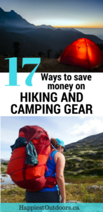 17 Ways to Save Money on Hiking and Camping Gear. Get hiking gear on a budget. How to find cheap hiking gear. 