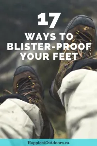 17 was to blister-proof your feet for hiking. How to prevent blisters when hiking. Hiking blisters. Hiking foot care. #hiking #firstaid #hikingblisters