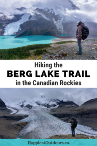 Hiking the Berg Lake Trail in the Canadian Rockies. Hike to a glacial lake in Mount Robson Provincial Park, British Columbia, Canada #hiking #backpacking #canada