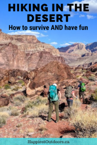 Tips and tricks for hiking in the desert. Find out how to survive extreme heat, how to stay hydrated, what to wear and lots more.