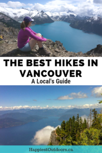 Vancouver's 10 best hikes - chosen by a local. The 10 best hikes near Vancouver, British Columbia, Canada picked by an opinionated local hiker. #Vancouver #BritishColumbia #hiking