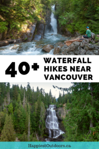 40+ waterfall hikes near Vancouver, BC, Canada. A giant list of hikes to waterfalls near Vancouver including BC's 3rd highest waterfall. #Vancouver #hiking #Canada