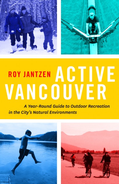 Active Vancouver by Roy Rantzen