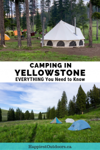 Everything you need to know about camping in Yellowstone National Park. Includes recommendations for the best campgrounds, a campground-by-campground breakdown of the pros and cons of each campground. #Yellowstone #camping #NationalParks