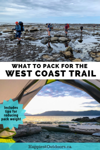 West Coast Trail packing list. What to pack for the West Coast Trail in Pacific Rim National Park, Canada. What to bring on the West Coast Trail in British Columbia. #WestCoastTrail #PackingList #hiking #Canada #BritishColumbia