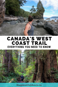 Everything you need to know to hike the West Coast Trail in Pacific Rim National Park, Canada. A complete trail guide to the West Coast Trail. Hiking the West Coast Trail. #WestCoastTrail #Canada #BritishColumbia #hiking