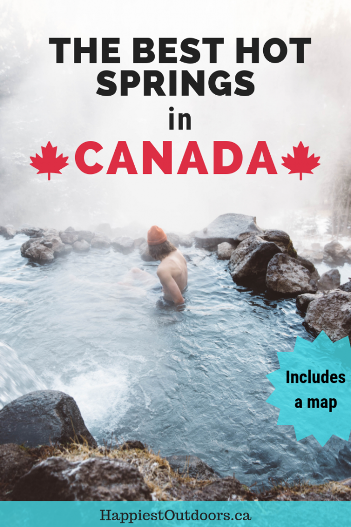 The best hot springs in Canada. 19 hot springs in Western Canada. British Columbia hot springs. Alberta Hot Springs. Yukon Hot springs. Vancouver Island Hot Springs. Banff Hot Springs. Natural hot springs in BC. #hotsprings #Canada #BritishColumbia