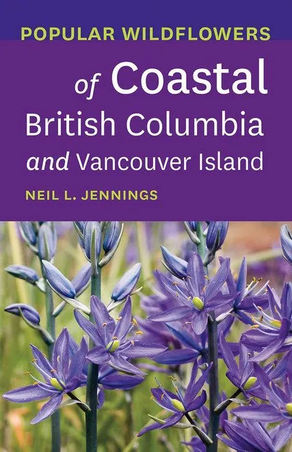 Popular Wildflowers of Coastal British Columbia book