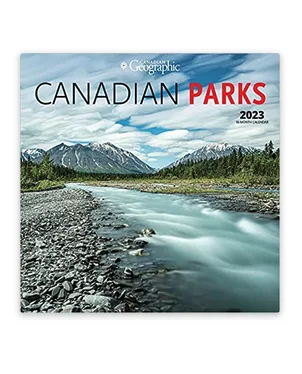Canandian Parks calendar from Canadian Geographic