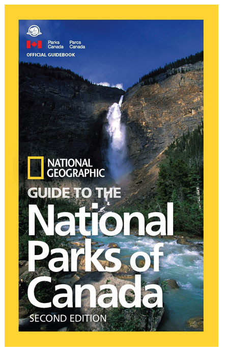 National Geographic guide to the National Parks of Canada - a great gift idea for canadian national parks lovers
