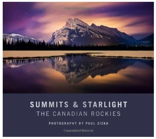 Cover of Paul Zizka's Summits and Starlight photography book