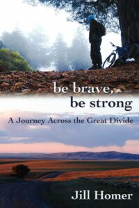 Book cover of Be Brave, Be Strong by Jill Homer