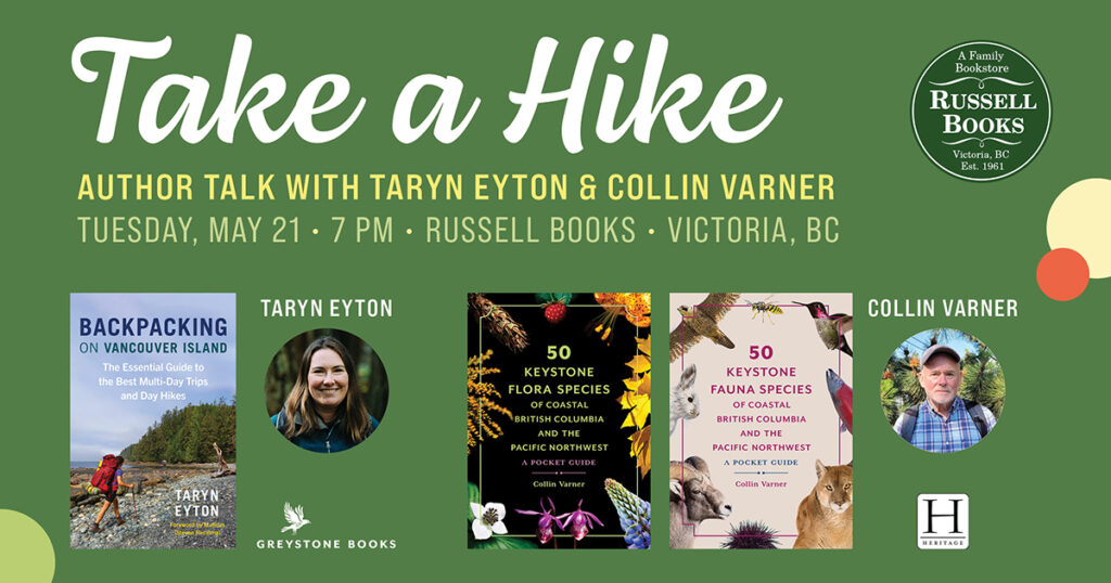 Promo poster for an author event on May 21 at Russell Books in Victoria with Taryn Eyton and Collin Varner