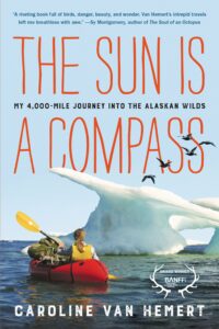 Book cover for The Sun is a Compass by Caroline van Hemert